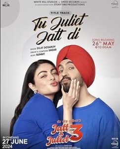 Jatt & Juliet 3 latest punjabi movie download