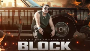 block song lyrics dhanda nyoliwala