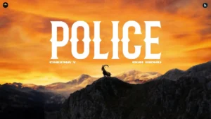 Police Song Lyrics - Cheema Y